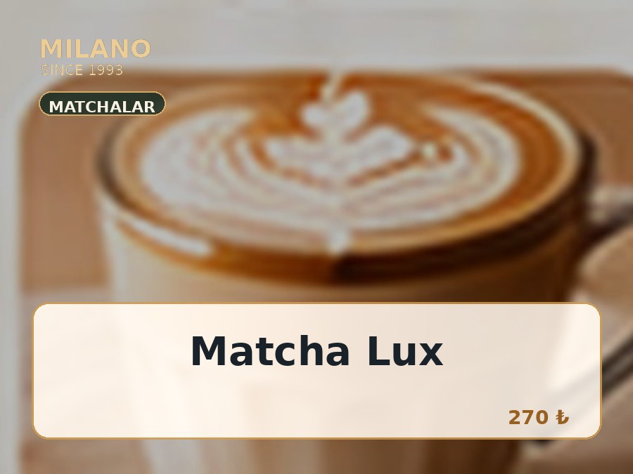 Matcha Lux