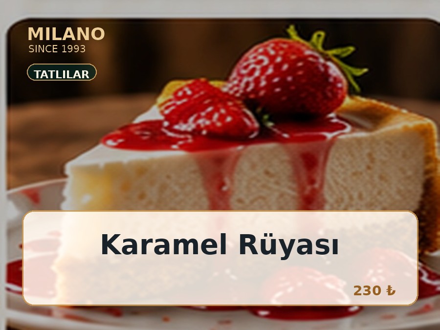 Karamel Rüyası